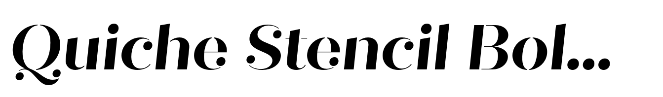 Quiche Stencil Bold Italic